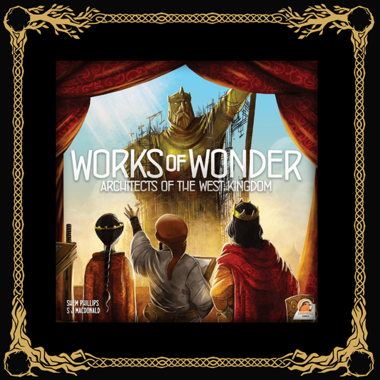 Architects of the West Kingdom: Works of Wonder