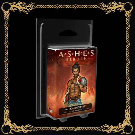 Ashes Reborn - The Roaring Rose