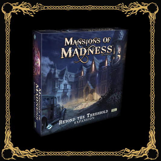 Mansions of Madness - Beyond the Treshold